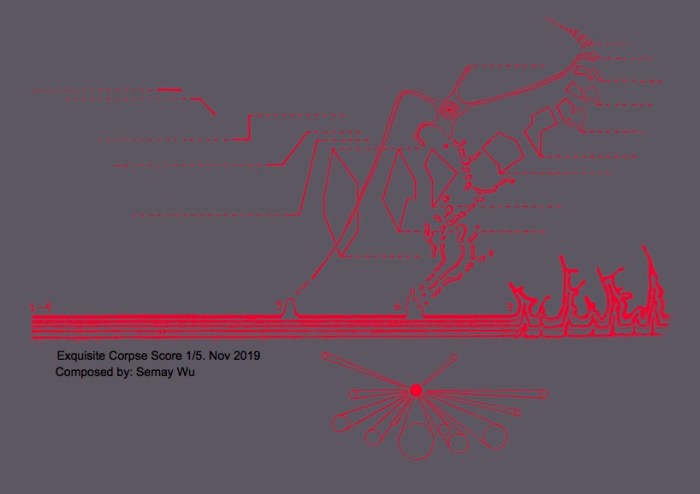 Exquisite Corpse Score 1:5 Nov 2019
